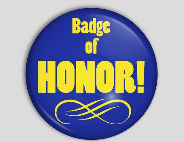 Badge of honor